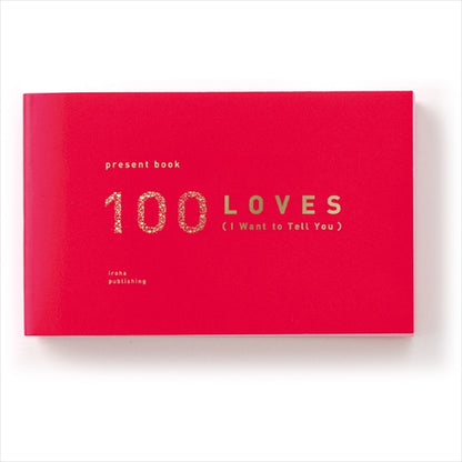 Iroha Publishing Present Book 100 LOVES - Red Gold